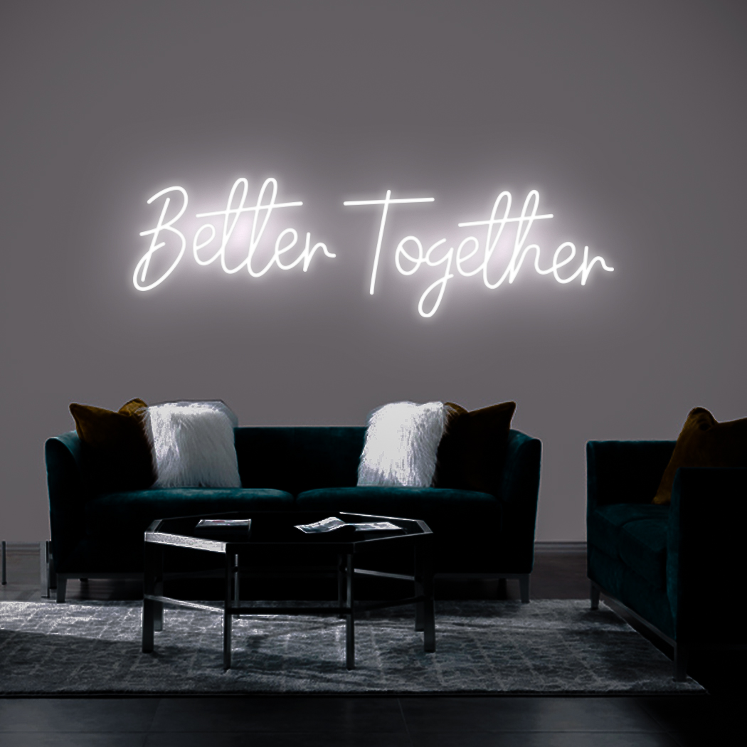 BETTER TOGETHER